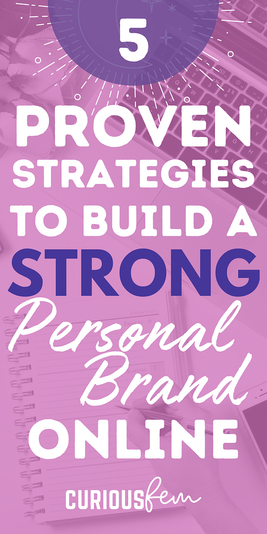 5 Proven Strategies for Female Entrepreneurs to Build a Strong Personal Brand Online - CuriousFem